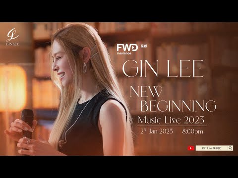 《FWD富衛保險呈獻：Gin Lee New Beginning Music Live 2023 》