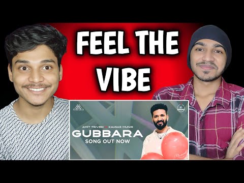 GUBBARA - Music Video | REACTION | Amit Trivedi | Kausar Munir | Azaad Collab