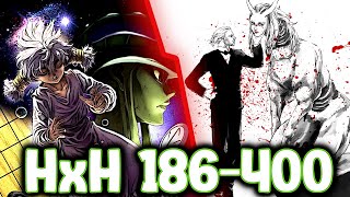 HunterXHunter 186-400 | After the Anime