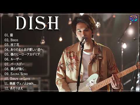 【全曲】D.i.s.h メドレー 作業用