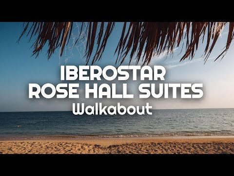 Iberostar Rose Hall Suites, Jamaica | FULL WALKABOUT TOUR 2022 | Jamaica All Inclusive Resort