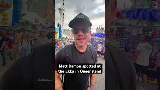 Matt Damon spotted at the Ekka in Queensland #australia