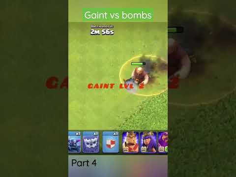 Gaint vs Bombs lvl 4 | part 4 Clash of clans #clashofclans #coc #games #reels #shorts #supercell