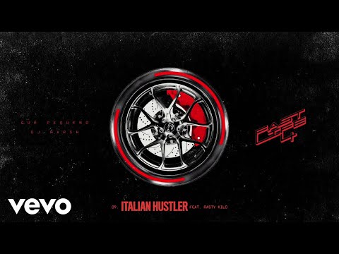 Guè, DJ Harsh, Rasty Kilo - Italian Hustler (Visual)