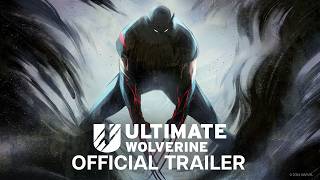 Ultimate Wolverine | Official Trailer | Marvel Comics