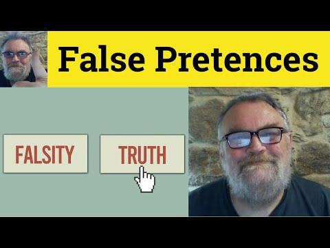 😎 False Pretenses Meaning - Under False Pretences Defined - False Pretenses Examples False Pretences