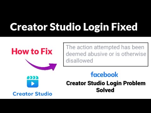 Facebook Creator Studio Problem Fixed | The action attempted has been deemed abusive or is... Fixed