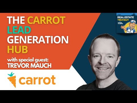 The Carrot lead generation hub - with Trevor Mauch