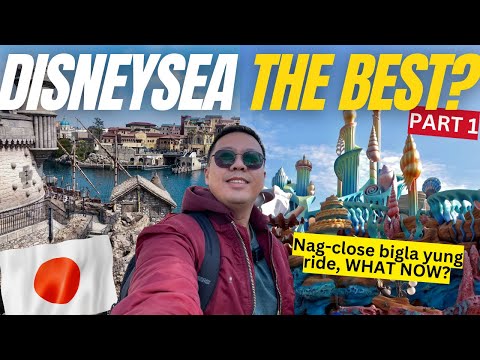 DISNEYSEA or HONG KONG Disneyland - Tagalog Tips Part 1 Tokyo Disneysea Japan Vlog 2024