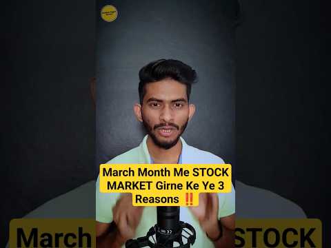 3 Major Reasons For Stock Market Crash In March 2024 😯 | Stock Market For Beginners #stockmarketnews