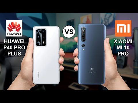 Huawei P40 Pro Plus vs Xiami Mi 10 Pro