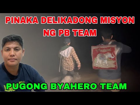 GRABE! ITO YUNG PINAKA-DELIKADONG MISYON NAMIN NG PB TEAM.