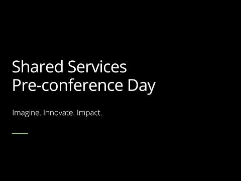 Shared Services 2023 pre-conference day highlights