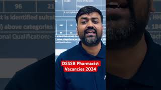 DSSSB Pharmacist Vacancies 2024 #amarsayaracademy #government