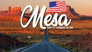 TOP 17 Things To Do In Mesa 🇺🇸 Travel Guide