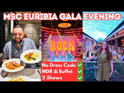 MSC Euribia Gala Evening - Showing You The Food And Entertainment | An AMAZING Orchestra Performance