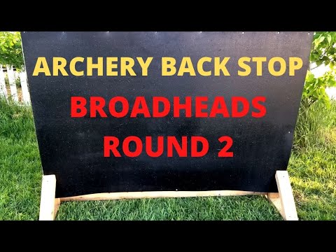 Backstop for Broadheads (Round 2)