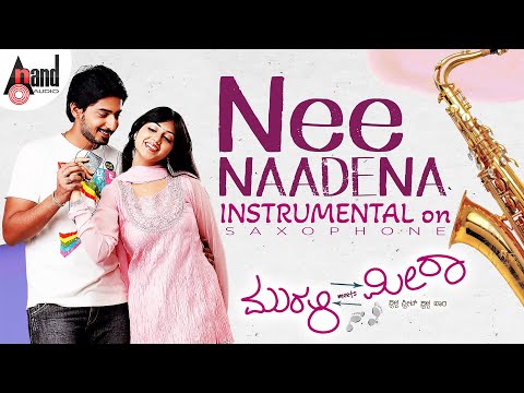 Nee Naadena Instrumental On Saxophone | Murali Meets Meera | Prajwal Devaraj | Reema Vorah