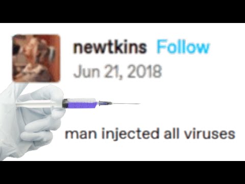 Man injected all viruses