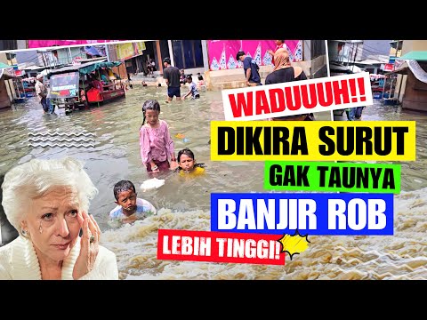 GAWAT INI SERIUS‼️SUDAH 1 BULAN BANJIR ROB. DIKIRA HILANG TRNYATA DATANG LAGI BANJIR ROB MUARA ANGKE