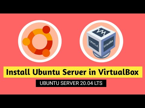 How To Install Ubuntu Server In VirtualBox Easily