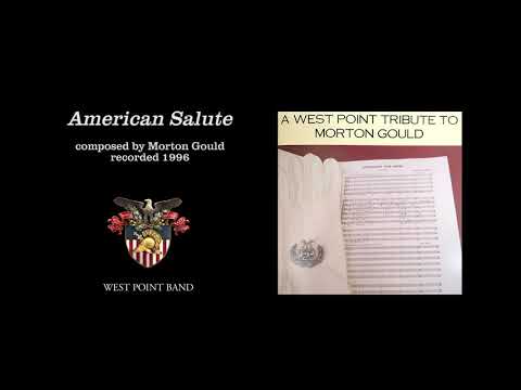 "American Salute," Morton Gould | West Point Band