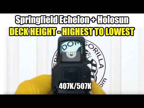 Springfield Echelon Holosun Co-Witness - Highest Deck Height to Lowest