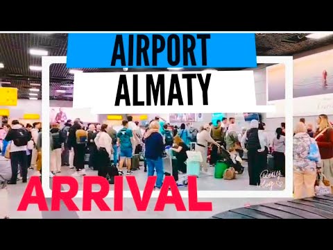 Kazakhstan 2:  ARRIVAL Useful Airport Tips 2024, Almaty, Kazakhstan Travel Guide