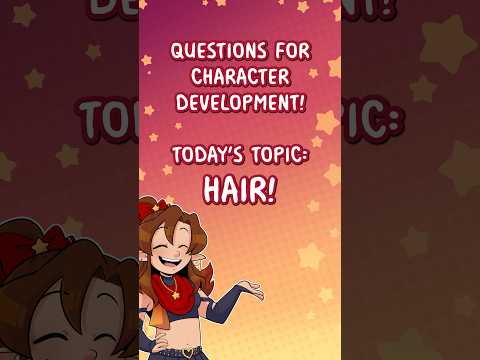 Character Design Discussion: Let's talk about HAIR!