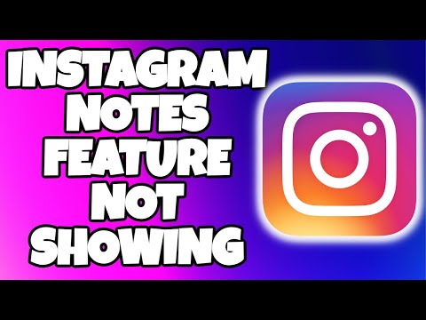 How to Fix Instagram Notes Feature Not Showing | How to Get Notes on Instagram