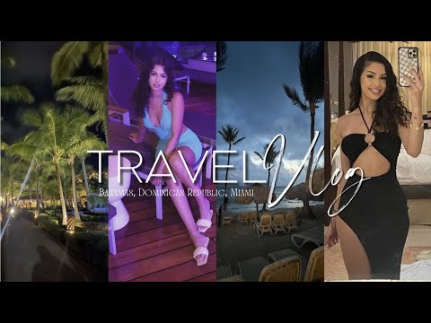 TRAVEL VLOG + NO PHONE| DOMINICAN REPUBLIC, ATLANTIS BAHAMAS, CRUISE, MIAMI || nickii marie