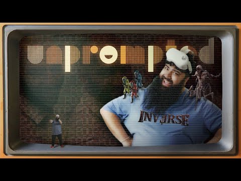 Unprompted | INVERSE VR hosted by Jirard The Completionist