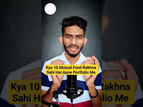 How Many MUTUAL FUNDS Should I Have In Portfolio 🤔 || Mutual Funds For Beginners|| #mutualfunds