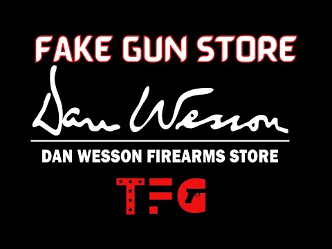 EXPOSED "Dan Wesson Firearms Store" - TheFirearmGuy