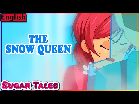 THE SNOW QUEEN COMPLETE STORY IN ENGLISH || CHILDREN'S STORY || SUGAR TALES IN ENGLISH