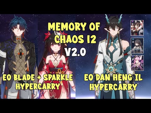 E0 Blade x Sparkle & E0 Dan Heng IL - Memory of Chaos 12 - Honkai: Star Rail 2.0