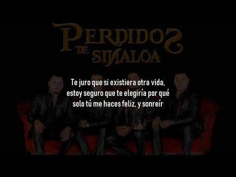 Daria Todo Por Ti - Perdidos De Sinaloa (LETRA/LYRIC)