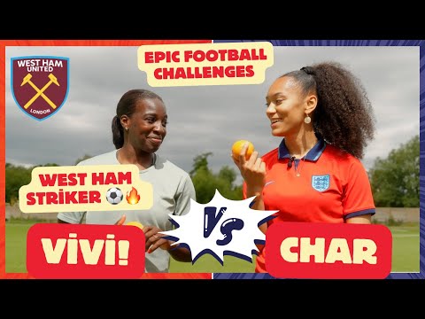 Ultimate Football Challenges vs. West Ham United ft. Vivi Ayisi! ⚽🔥 @BarclaysWSL