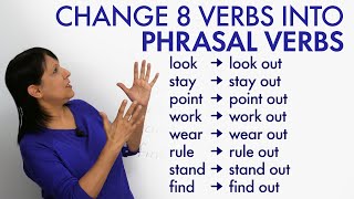 Phrasal Verbs: Add “OUT” to change the meaning of these 8 verbs