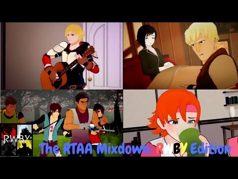 The RTAA Mixdown: RWBY Edition