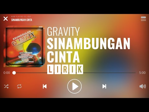 Gravity - Sinambungan Cinta [Lirik]