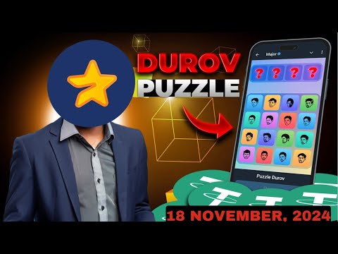 MAJOR PUZZLE DUROV 18 Nov, 2024 || How To Play and Today's Puzzle Codes