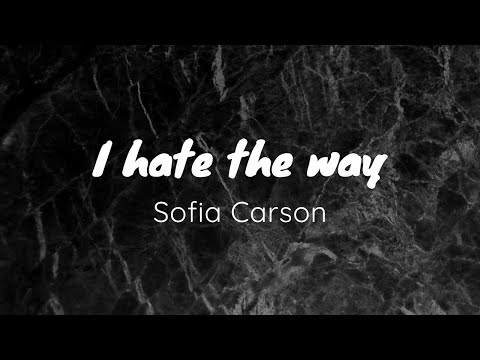 Sofia Carson - I hate the way - (stripped) ( From Purple Hearts)