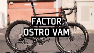 FACTOR OSTRO VAM - Dream Roadbike Build