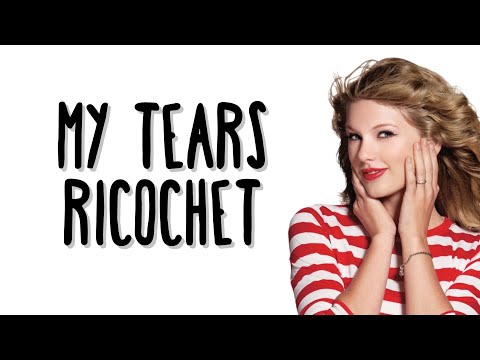 Taylor Swift - My Tears Ricochet (Lyrics)