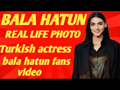 Bala hatun new real life style photo video famous Turkish actress Bala hatun real name ozge torar