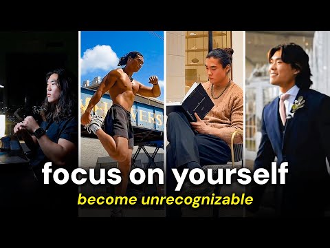 Focus On YOURSELF for 90 DAYS & Become UNRECOGNIZABLE! (Step By Step)