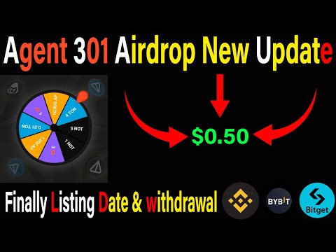 Agent 301 Airdrop New Update | Listing Date & withdrawal | Agent 301 New Eligibility Criteria#blum