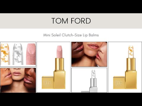 Tom Ford Mini Soleil Clutch Size Lip Balms