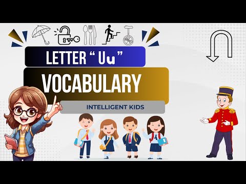 Words That Start With Letter Uu | u words | Learn Letter u | u word vocabulary | phonic sounds | Uu